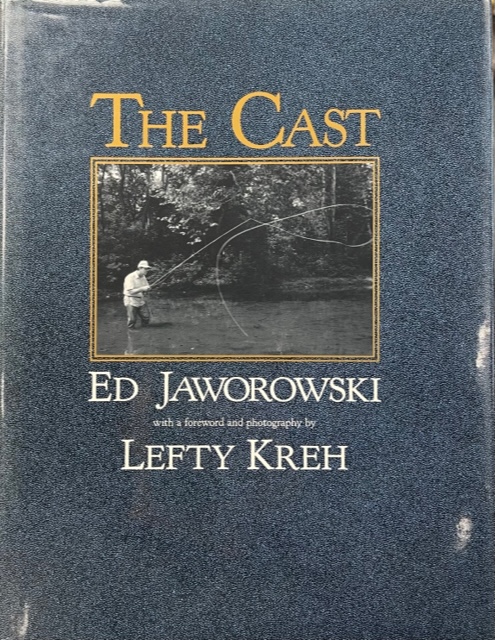 The Cast - by Ed Jaworowski (Hard Cover)